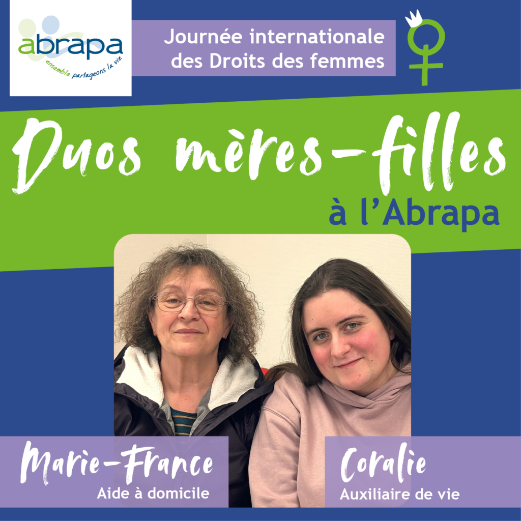 Visuel composé du logo de l'Abrapa, de la mention "Journée internationale des droits des femmes", photo du duo mère-fille à l'Abrapa avec leurs prénoms et métiers